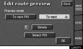 Route Preview To review the route to the current position in fast forward mode To indicate the current position L00071 Current Position Display L00074 Touch the Edit switch to display the Edit route