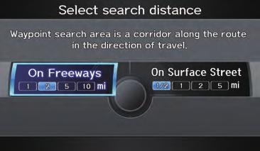 System Setup Say or select OK to return to the Edit avoid area screen. If your selected area contains a freeway, the system will prompt you with a popup box saying Do you want to avoid freeways?