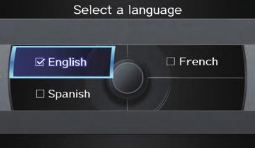System Setup Language Selects the language to be used on each screen that the system displays. From the SET UP screen (Other), say or select Language and the following screen will be displayed.