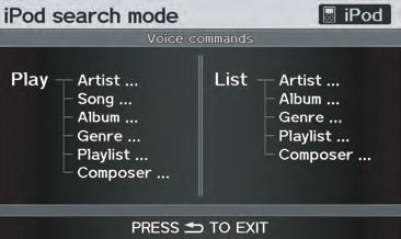 System Setup Music Search On the ipod playback screen, push the interface selector down to display AUDIO MENU. Turn the interface knob to select Music Search Setup. Music Search Setup screen appears.