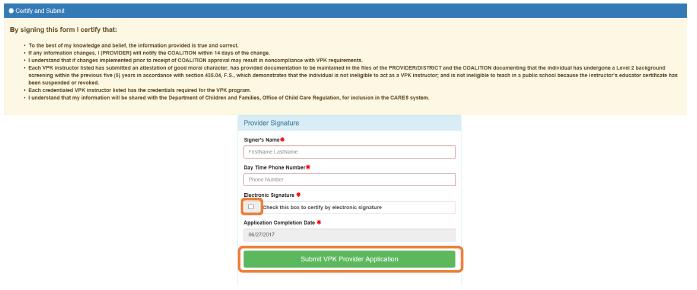 Certify and Submit VPK application Name must exactly match the name entered in the provider