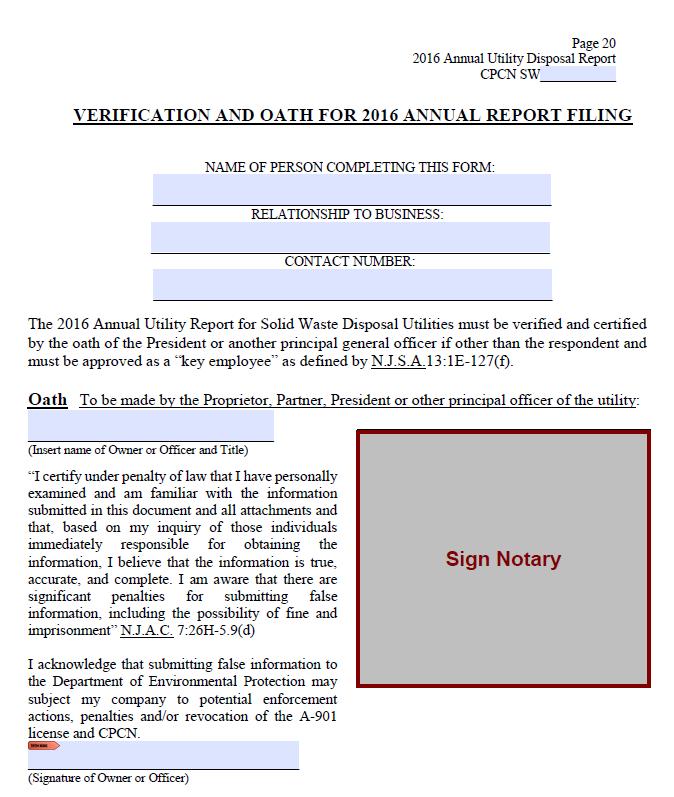 Section 3 (Notary Signature): Page 20 of the form must be filled out in the presence of a notary. Additionally, please not that all other pages should be completed prior to the notary page.