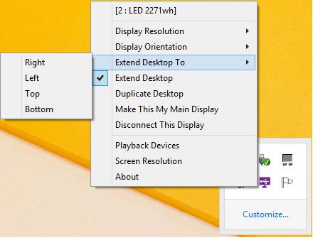 EXTENDED DESKTOP TO To adjust the position of extended display to be RIGHT, LEFT, TOP, or BOTTOM.