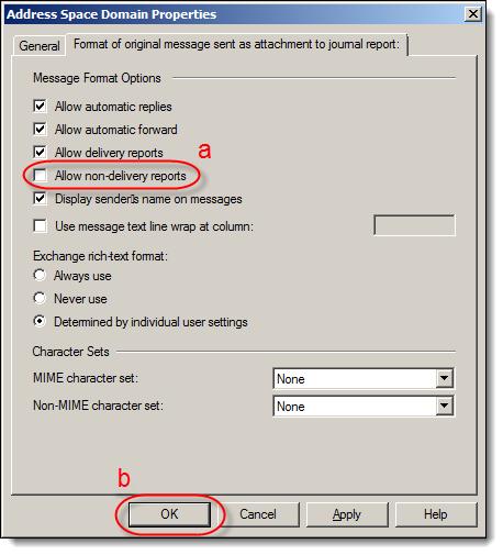 10. Deselect the Allow non-delivery reports check box (a) and then click OK (b). You have successfully disabled NDRs. Note Your Journaling set up is now complete.