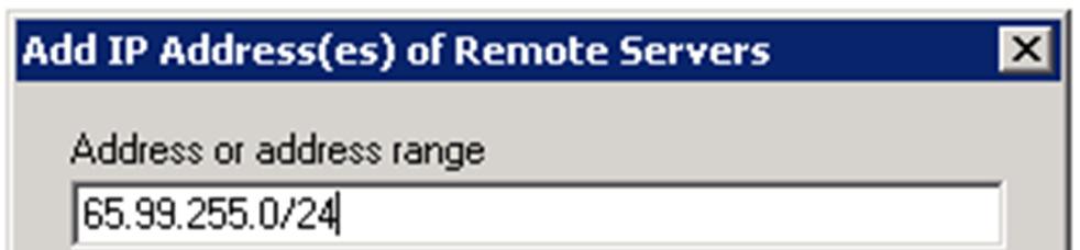 6. Under "Receive mail from remote servers that have these addresses:" find the entry that