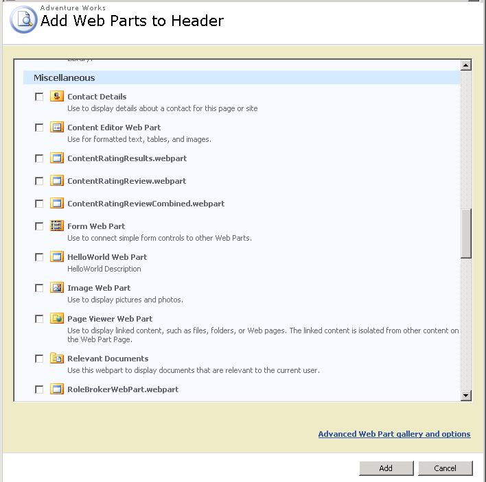 h. Check the checkbox beside the HelloWorld Web Part, and click Add. i. When the web part has been added, click the Publish button on the page editing toolbar. 3.