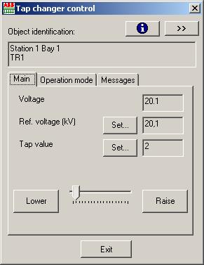 1MRS756118 MicroSCADA Pro SYS 600 9.2 Fig. 4.6.-1 Main tab of the Tap changer control dialog A050133B Voltage or tap positions can be controlled, if the configuration and status allow it.