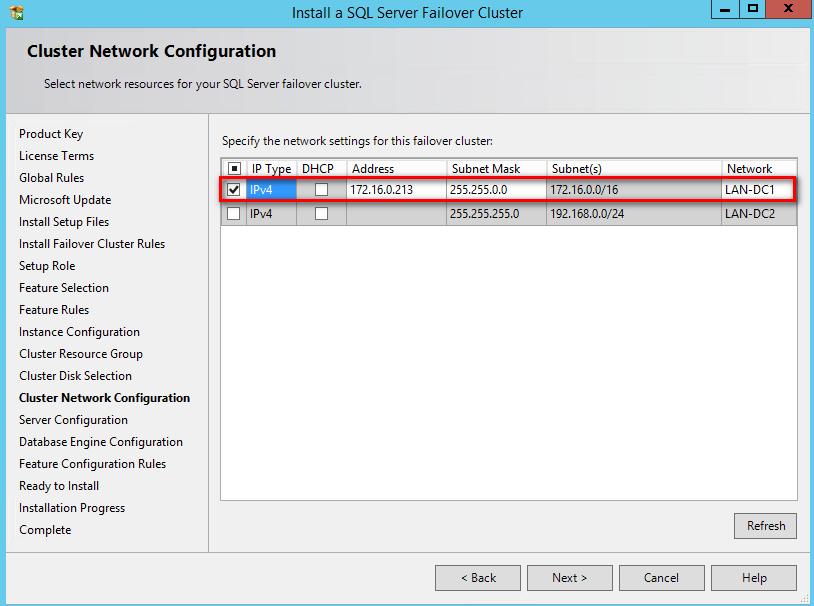 14. In the Cluster Network Configuration dialog box, enter the virtual IP address and subnet mask that the SQL Server 2014 cluster will use.