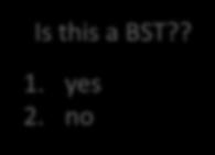 and rt are both BSTs - all nodes of lt are < x