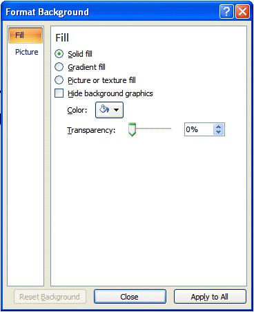 Click the Format Background selection. The Format Background menu screen on the right will appear.