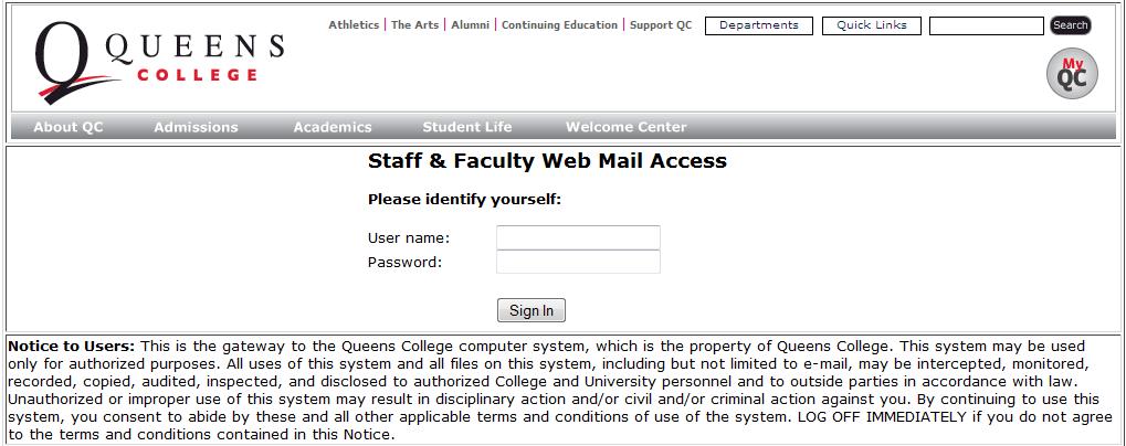 Lotus Notes Web Version To access you e-mail from the web, go to this website: Faculty/Staff: https://mail.qc.