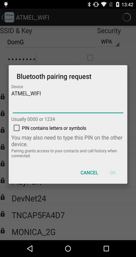 Android Application in Wi-Fi Provisioning Mode a) b) The application will then securely transfer the information related to the chosen access point to the ATMEL_WIFI provisioning peripheral. 5.