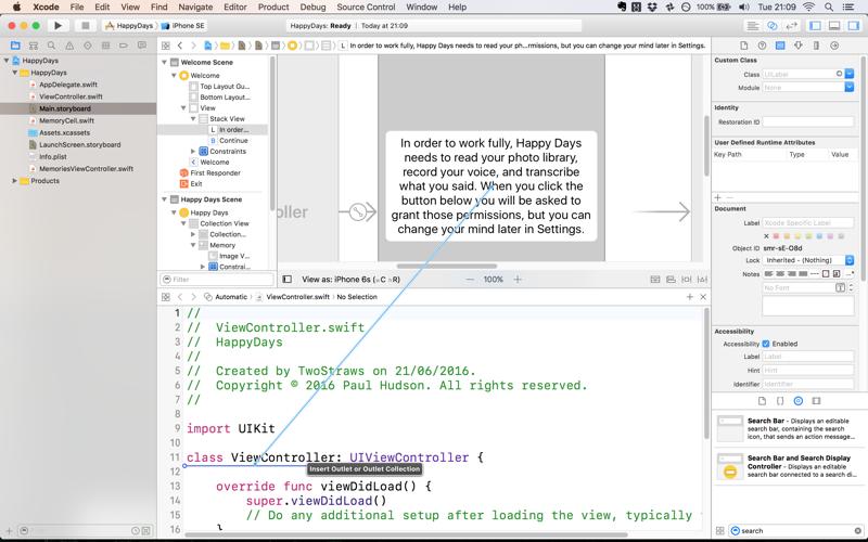 Building the user interface While running through this project a couple of times for testing, Xcode would occasionally refuse to create an outlet because it somehow couldn t find ViewController if