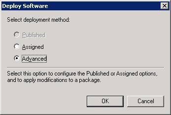 Click 'Open' The 'Deploy Software' dialog will open. Select 'Advanced' and click 'OK'.