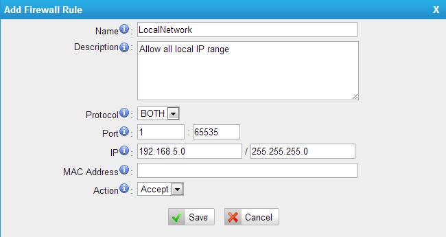 Step2. Add common rules to accept local network access. Create a common rule to allow all the IP addresses of the local phones to access MyPBX server. For example, the local IP range is 192.168.5.