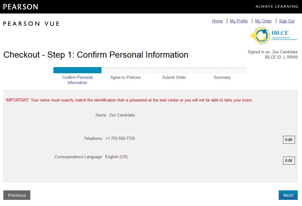 Figure 20: Confirm Personal Information Please review and agree to the testing