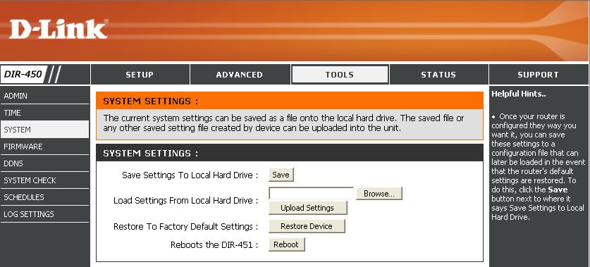 Section 3 - Configuration Save Settings to Local Hard Drive: Load Settings from Local Hard Drive: Restore to Factory Default Settings: Use this option to save the current router configuration