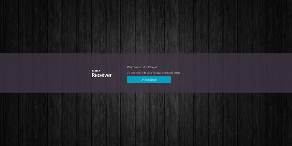 If Citrix Receiver has already been installed the browser will automatic detect