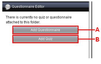 8.4 Adding a Questionnaire or Quiz UPDATED Create and manage questionnaires and quizzes based on images and other folder content.
