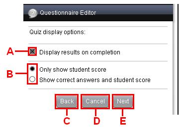 8.4.7 Adding a Quiz NEW A quiz uses multiple choice questions only, with correct answers set when the quiz is created.