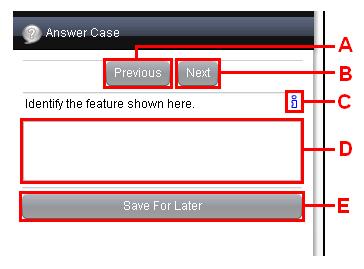 5.2 Answering a Questionnaire or Quiz If a questionnaire or quiz is associated with a folder, access it using the Answer Case button from the information side panel in the Viewer. 5.2.1 Answering a Questionnaire A questionnaire may contain questions with various answer formats, and may be displayed as a single list, or as individual questions.