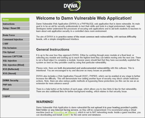 This will bring you to the home page of the DVWA page. This means that the application has been setup properly. 5. Click Logout.