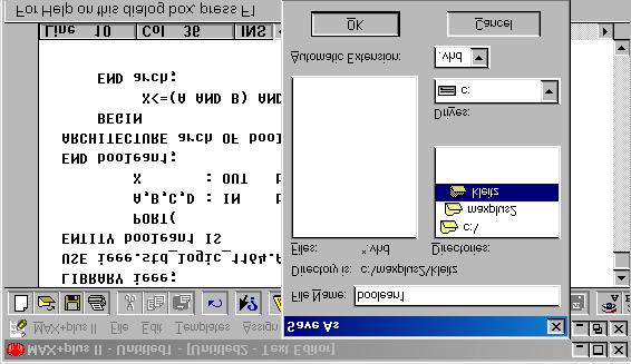 3. Save the VHDL file: Choose File > Save as > boolean1 > automatic extension >.