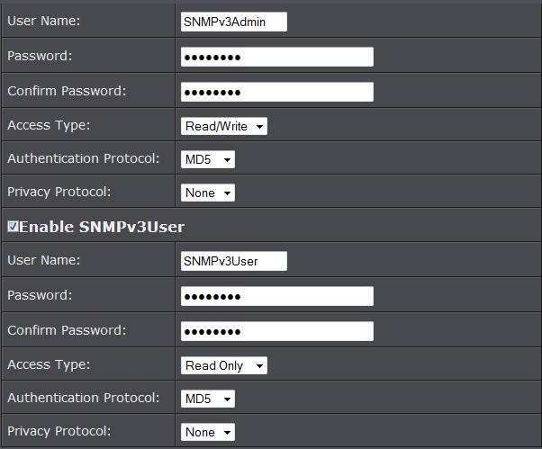 Server Port: Enter the your SNMP server port Get Community: Enter the password for the incoming Get and GetNext requests from the management station Set Community: Specify the password for the
