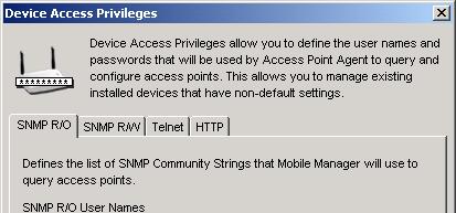 Step 2. In the Device Access Privileges window, enter the SNMP R/O (Read Only) and SNMP R/W (Read/Write) community strings of Avaya APs in the network.