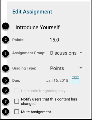 On the assignment edit page, you can edit the following assignment options: 1. Name of the assignment 2. The point value of the assignment 3. The assignment group 4.