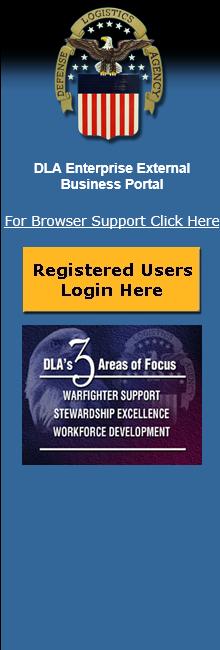 a new company (user guides can be found here). 2) Point your browser to the DLA Enterprise External Business Portal (https://business.dla.mil/landing/index.jsp).