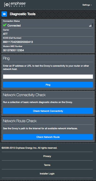 Diagnose Network Connection Select Diagnostic Tools to ping the Envoy, check network connectivity, and check the network route.