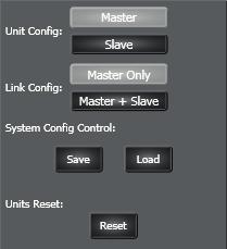 UNIT SETTINGS Select either MASTER for the MASTER unit or SLAVE for the SLAVE unit.