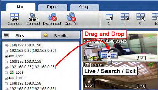 65 VMAX A1 Digital Video Recorder 6.4.6 Site List The Site List displays all of the sites that are currently setup for remote connection with the Pivot software.