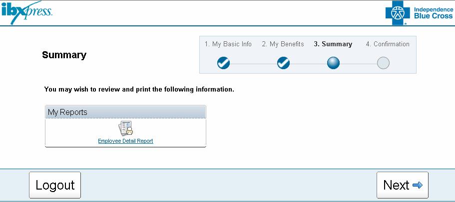BluesEnroll User Guide Step 7: Summary. The Summary Page allows you to print your Employee Detail Report.
