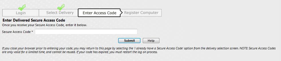 Enter the Secure Access Code and then click Submit. Next, Register Your Computer.