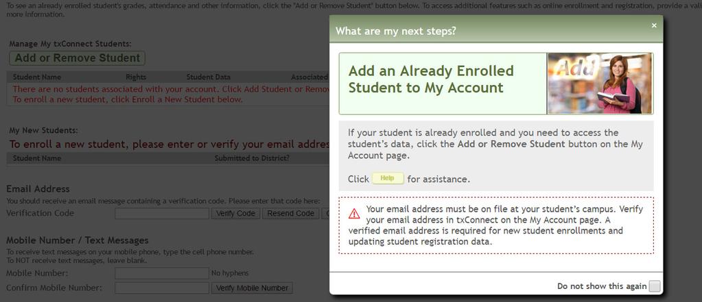2. Skip the Add Students section for now; your student s portal ID will be provided by the campus at a later time. 3. Click Complete to continue to the My Account page.