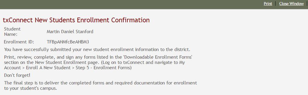 z If his enrollment has successfully been submitted to the district, a check mark and the submission date are displayed.