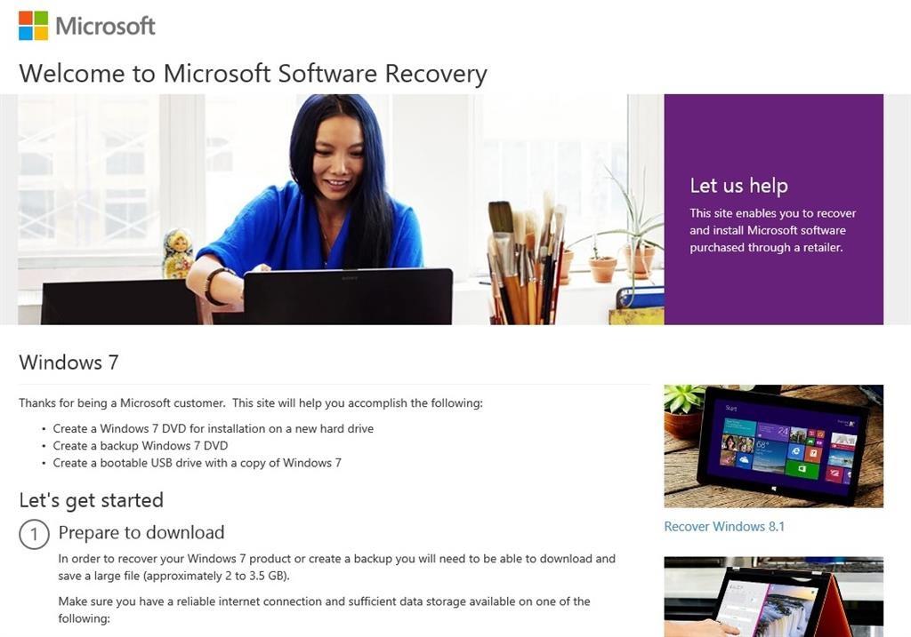 Where Can I get Windows 7 Media or CDs / DVDs from? Where Can I get Recovery Media? Recovery Media If you need recovery media for Windows 7, this can be downloaded directly from Microsoft.