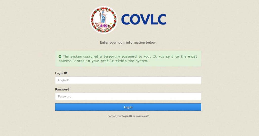 After receiving your Login ID and/or temporary password, return to the COVLC homepage. Select Log In.