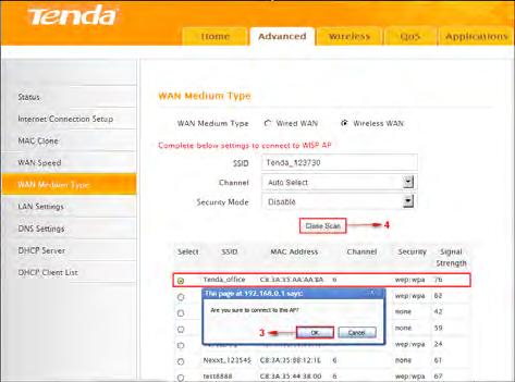 2. Select the wireless network you wish to connect, say, Tenda_office, and click OK. Then close scan. 3. 1).