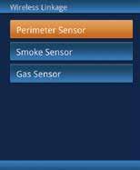 7.09 WIRELESS LINKAGE In this menu option, the following sensor alarms (Perimeter, Smoke and Gas) can be set to generate an output signal at one or all of the following: Auxiliary Output 1, Auxiliary