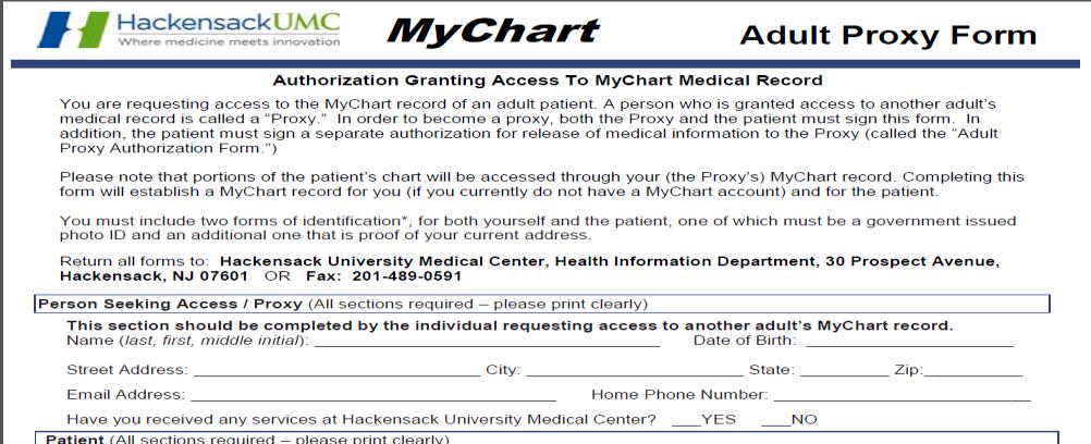 Adult-Adult Proxy Adult-Adult proxy access allows another adult full access to the HUMC MyChart account of a Hackensack University Medical Center patient who is 18 years of age or older.