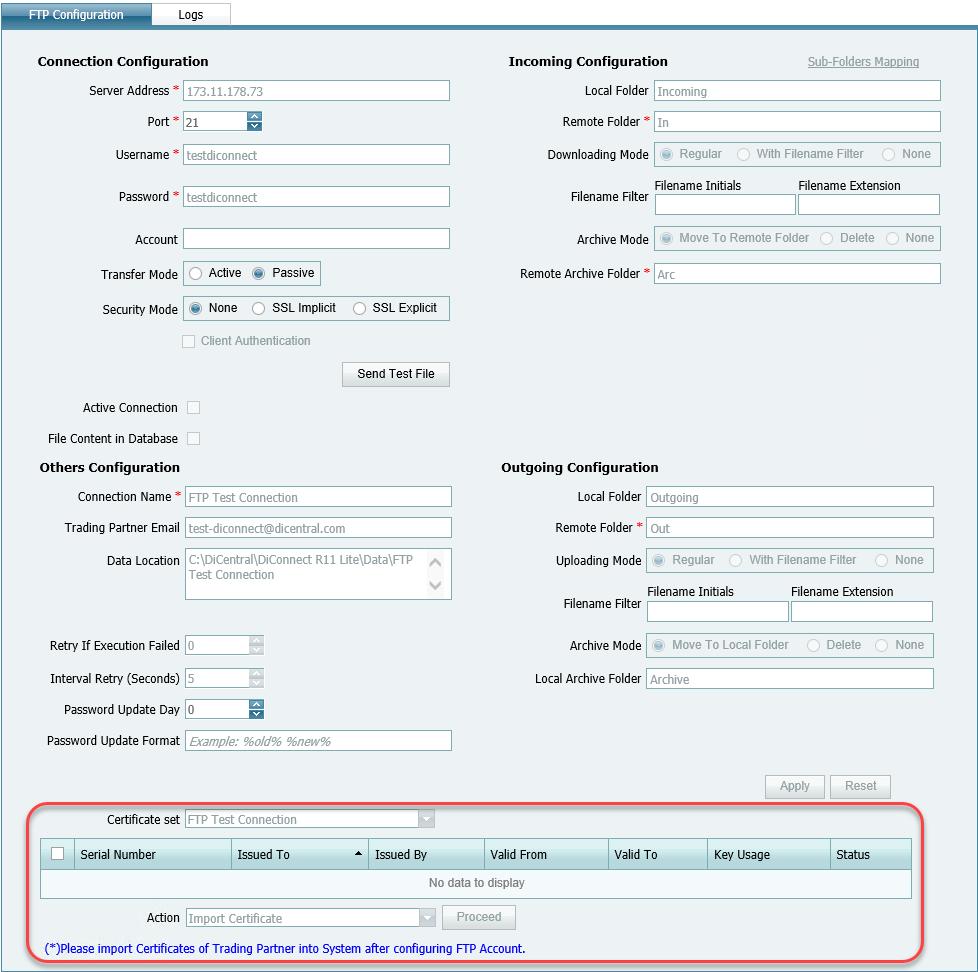 The FTP Configuration form is displayed. 3. Fill out the FTP Configuration form, and then click Apply. 4.