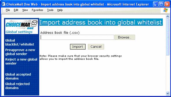 11. If you would like to create a Global whitelist you can export everyone s contact lists to a standard.csv file and import it here.