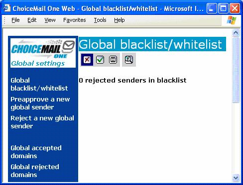 Screen 2 2. This is the Global blacklist and whitelist screen.