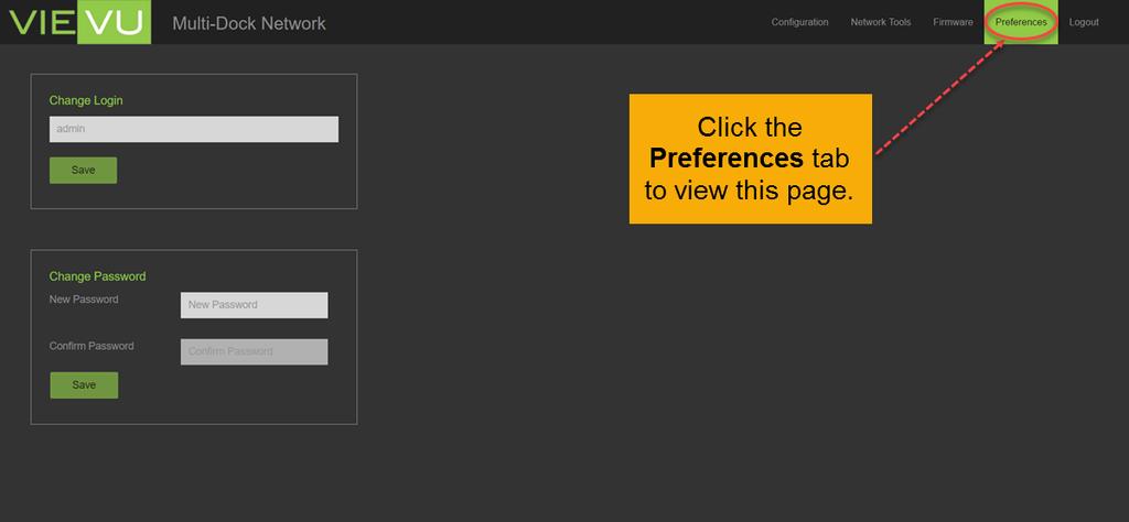 Use the Preferences page to change login credentials for the Multi-Dock.
