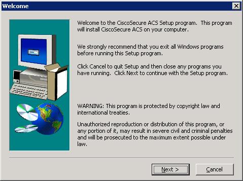 Figure 2-3: CiscoSecure ACS Installation Wizard 3-19 CCNP: