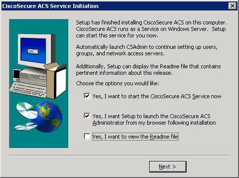 Figure 2-10: CiscoSecure ACS Service Configuration Read the instructions and click Finish.