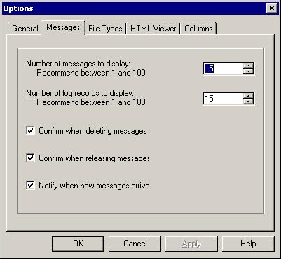 7 MESSAGE ADMINISTRATOR Configuring Message Administrator MESSAGES TAB The Messages tab controls: The number of e-mails displayed at one time in the Message List panel.